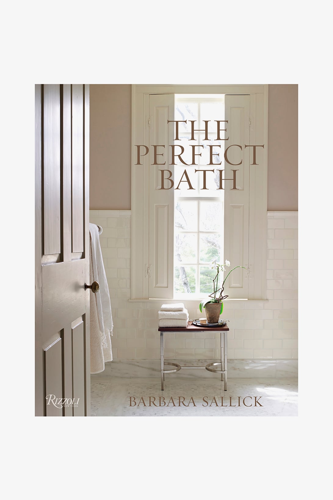 The Perfect Bath Book